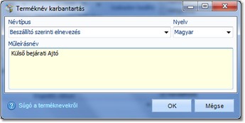 Termék megnevezések.