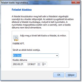 Bejelentés feladatának kiadása panel Bejelentés feladatának kiadása panel
