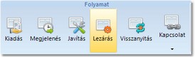 Bejelentés lezárása Bejelentés lezárása